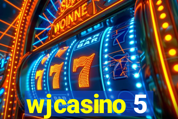 wjcasino 5